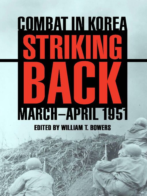 Title details for Striking Back by William T. Bowers - Available
